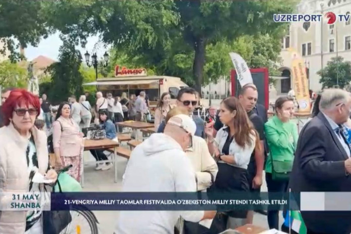 21-VENGRIYA MILLIY TAOMLAR FESTIVALIDA O‘ZBEKISTON MILLIY STENDI TASHKIL ETILDI