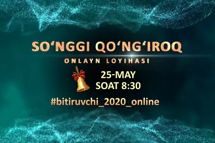 O'zbekistonda “So'nggi qo'ng'iroq”ning onlayn-translyatsiyasi tashkil etiladi