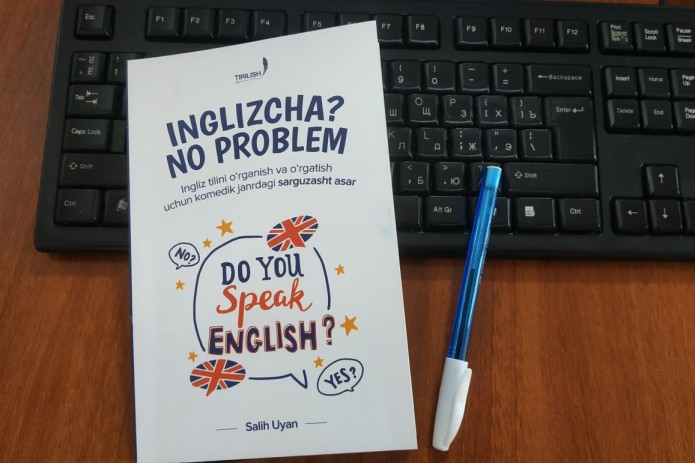 "Inglizcha? No problem". Til o‘rganishda yo‘l qo‘yadigan xatoliklar va ularning yechimlari bayon etilgan kitob haqida