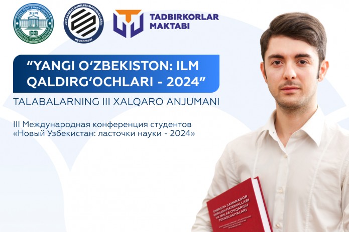 «Новый Узбекистан: ласточки науки – 2024»: Джизак созывает молодежь