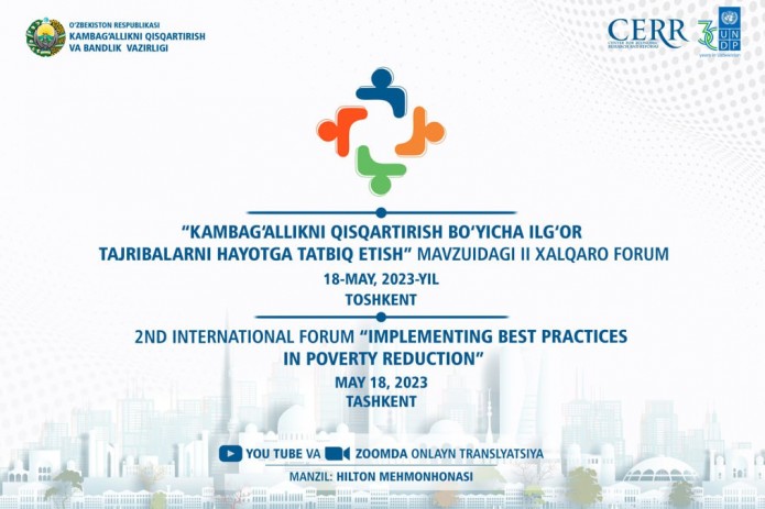 18-may kuni Toshkentda kambag‘allikni qisqartirish bo‘yicha II Xalqaro forum bo‘lib o‘tadi