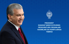 Prezident Shavkat Mirziyoyev Prokuratura organlari xodimlari va faxriylariga tabrik yo'lladi